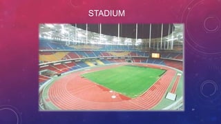STADIUM
57
 