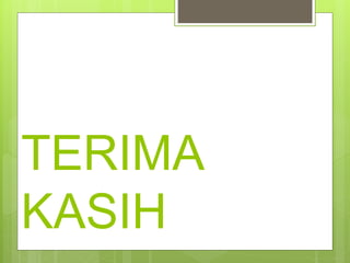 TERIMA
KASIH
 