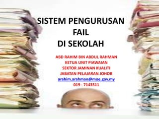 Pengurusan sistem fail panitia di sekolah | PPTX
