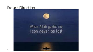 Future Direction
51 Mbustaman IAB KPM 13
 