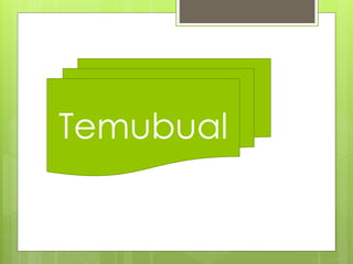 Temubual
 