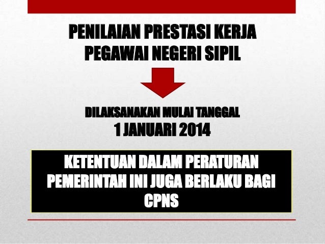 Disiplin dan Penilaian Prestasi Kerja PNS Kemenag 2013