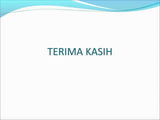 TERIMA KASIH
 