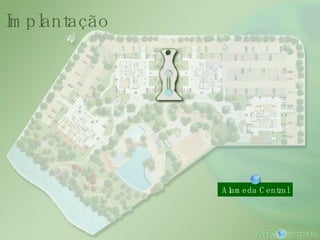 Alameda Central Implantação 
