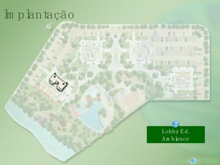 Lobby Ed. Ambiance Implantação 