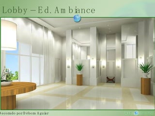 Lobby – Ed. Ambiance Decorado por Débora Aguiar 