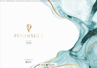a development by
ONE
https://dxboffplan.com/properties/peninsula-one-waterfront-business-bay/
 