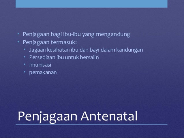PENJAGAAN ANTENATAL