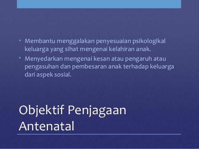PENJAGAAN ANTENATAL