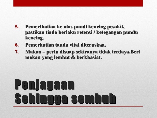 PENJAGAAN SEBELUM DAN SELEPAS PEMBEDAHAN