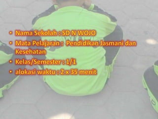 Penjaskes kelas1 semester 1