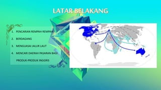 Penjelajahan Samudra Oleh Bangsa Inggris | PPT