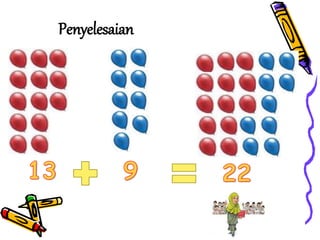 Penyelesaian
 