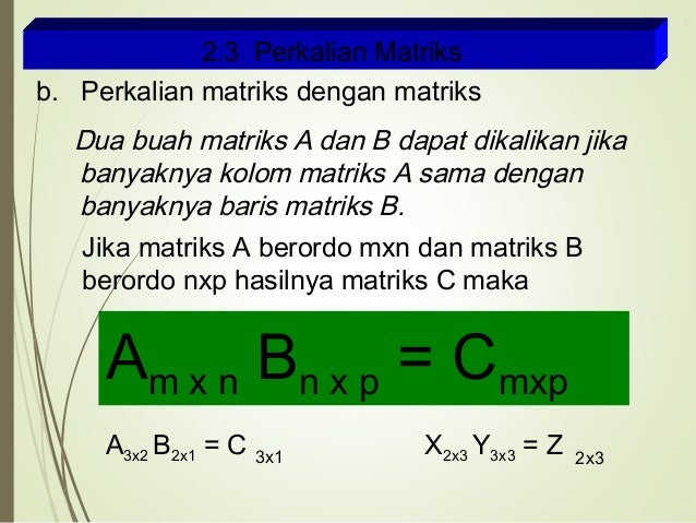 Penjumlahan Dan Pengurangan Matriks