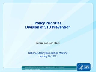 Policy Priorities: Division of STD Prevention
