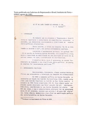 Texto	
  publicado	
  em	
  Cadernos	
  de	
  Repensando	
  o	
  Brasil.	
  Instituto	
  de	
  Física	
  –	
  
UFRGS,	
  agosto	
  de	
  1981.	
  
	
  
	
  
 