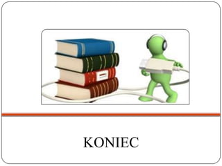 KONIEC
 
