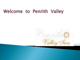 Welcome to Penrith Valley
 