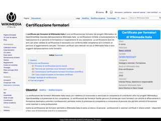 https://wiki.wikimedia.it/wiki/Certi
fi
cazione_formatori
 