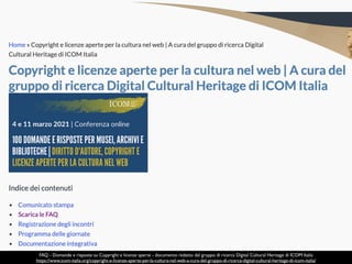 FAQ - Domande e risposte su Copyright e licenze aperte - documento redatto dal gruppo di ricerca Digital Cultural Heritage...