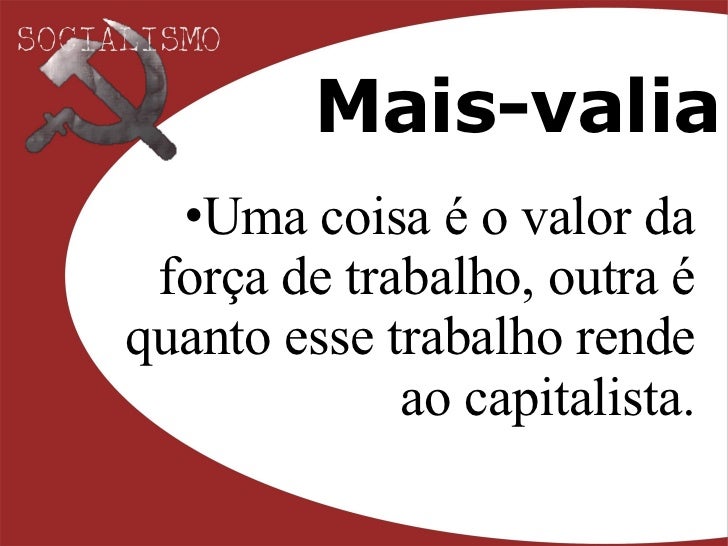 O Conceito De Mais Valia Está Relacionado à Valorização