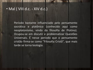 Mal ( VIII d.c. - XIV d.c.)