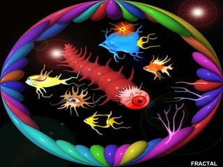 FRACTAL 