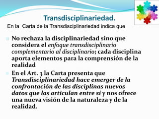 Pensamiento complejo y transdisciplinariedad, Javier Armendariz Cortez ...