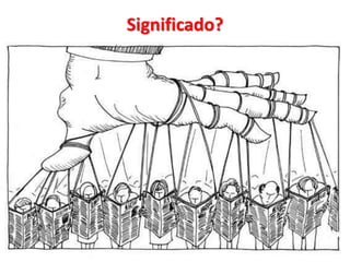 Significado?
 