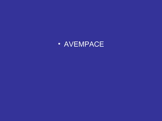 • AVEMPACE 
 