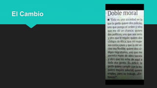 El Cambio
 
