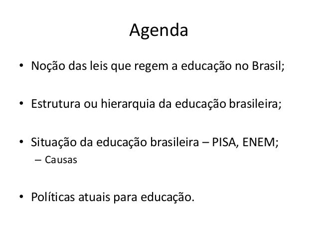 Ensino brasileiro Ensino brasileiro