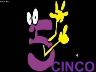 CINCO