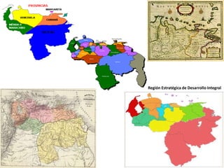 Región Estratégica de Desarrollo Integral 
 