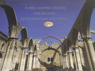 E UMA LAGRIMA O ROSTO VEM MOLHAR... AO PECEBER QUE NÃO POSSO ! 