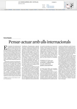 31/08/13LA VANGUARDIA (ED. CATALA)
BARCELONA
Prensa: Diaria
Tirada: 85.886 Ejemplares
Difusión: 73.066 Ejemplares
Página: 22
Sección: OPINIÓN Valor: 6.316,00 € Área (cm2): 394,8 Ocupación: 39,96 % Documento: 1/1 Autor: Ferran Requejo Núm. Lectores: 292264
Cód:73739221
 