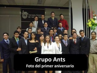 Grupo Ants Foto del primer aniversario 