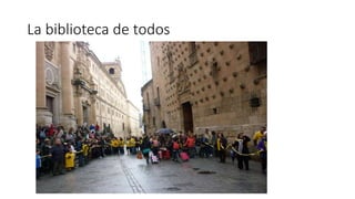 La biblioteca de todos
 