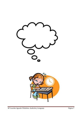 Mª Lourdes Agundo Villalobos. Audición y Lenguaje. Página 7
 