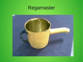 Regamaster
 