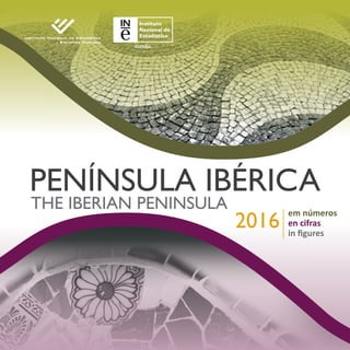 PENÍNSULAIBÉRICATHEIBERIANPENINSULA
[1]
Índice Contenido Index
PENÍNSULA IBÉRICA
THE IBERIAN PENINSULA
2016
em números
en cifras
in figures
 