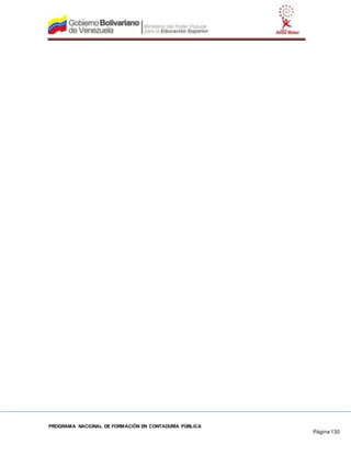 PROGRAMA NACIONAL DE FORMACIÓN EN CONTADURÍA PÚBLICA
Página 130
 