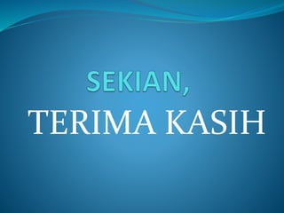 TERIMA KASIH
 