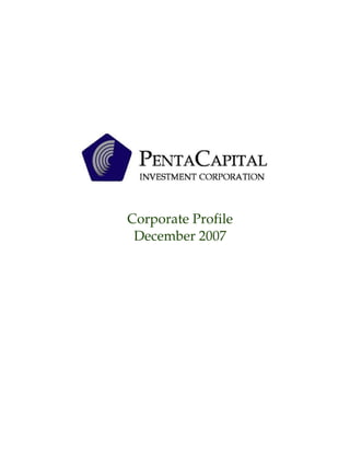 Corporate Profile
 December 2007
 