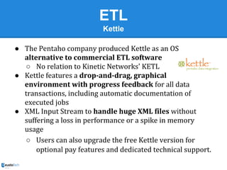 Kettle Software Kettle: Pentaho Data Integration tool | PDF