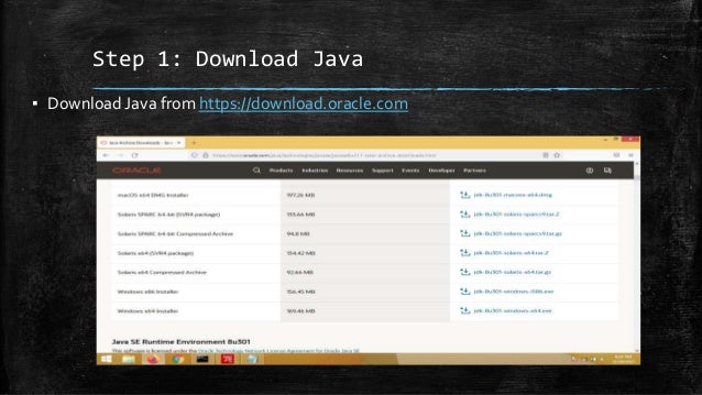 Step 1: Download Java
▪ Download Java from https://download.oracle.com
 