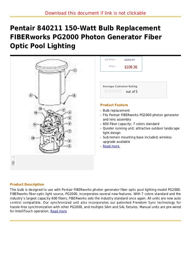 Pentair 840211 150 watt bulb replacement fibe rworks pg2000 photon