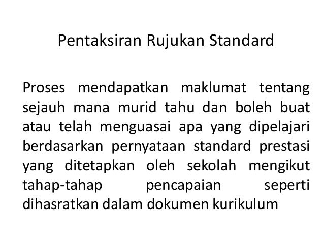 Pentaksiran Berasaskan Sekolah Pbs