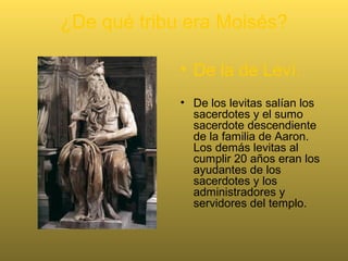Encuentro de Esaú y Jacob
• Para ganarse su favor,
Jacob se inclina siete
veces ante Esaú, lo que
equivale a reconocerle
como rey. Luego, al ver la
actitud benevolente del
rostro de su hermano,
reconoce que así se le
muestra la benevolencia
del rostro de Dios que se
le ha aparecido la noche
anterior
 