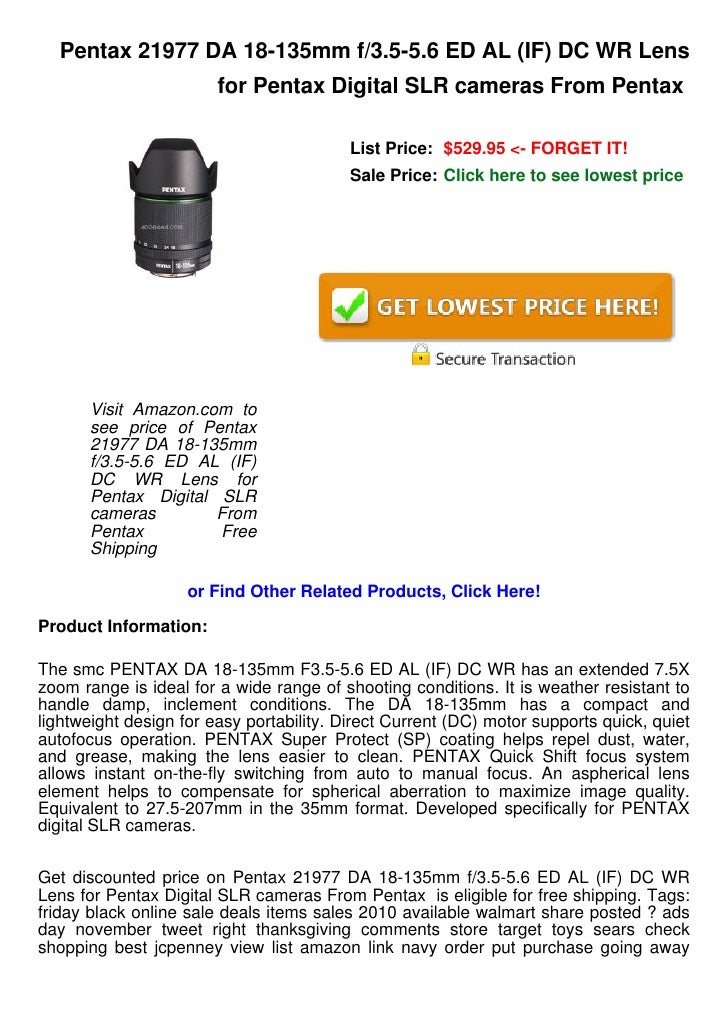 Pentax Da 18 135mm F3 5 5 6 Ed Al If Dc Wr Lens For Pentax Pentax Da 18 135mm F3 5 5 6 Ed Al If Dc Wr Lens For Pentax